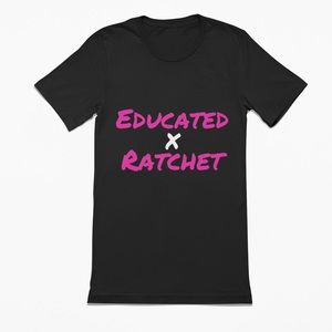Plus Size Unisex Educated X Ratchet Black & Pink Streetwear T-Shirt